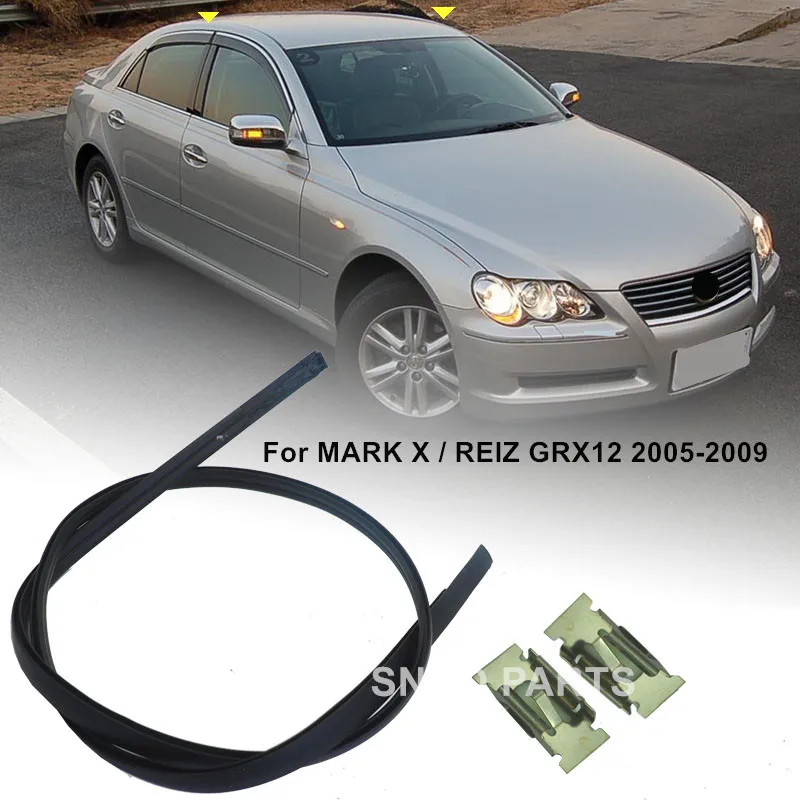 For TOYOTA MARK X REIZ Sedan GRX12 With Free Clips Car Roof Drip Finish Moulding Rubber Seal Strips 75556-0P010 75555-0P010