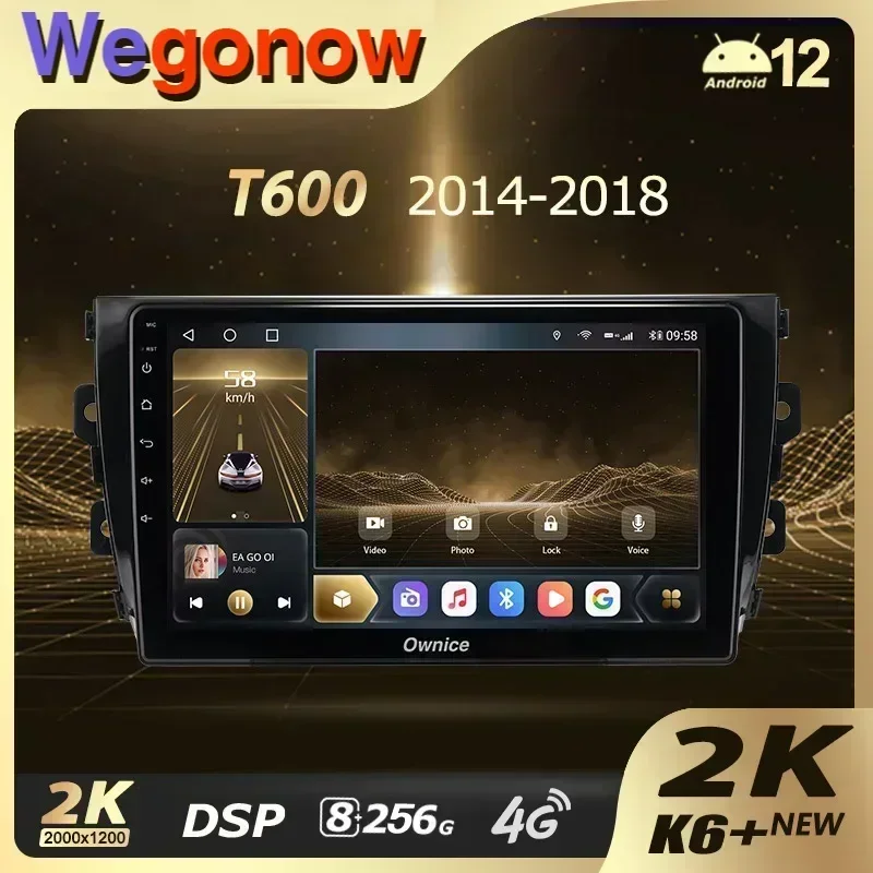 Ownice K6+ 2K for Zotye T600 2014 - 2019 Car Radio Multimedia Video Player Navigation Stereo GPS Android 12 No 2din DVD 8GB+256G