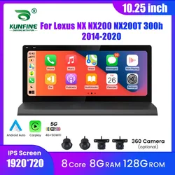 10.25 Inch Android Car Radio For Lexus NX NX200 NX200T 300h 2014-2020 GPS Navigation Multimedia Player Carplay Android Auto IPS