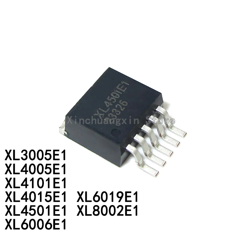 XL3005E1 XL4005E1 XL4101E1 XL4015E1 XL4501E1  XL7035E1 XL6006E1 XL6019E1 XL8002E1 SMT TO263-5 Power Chip