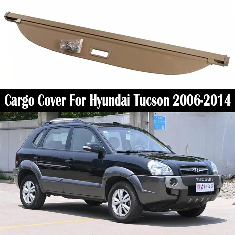 

Rear Trunk Cargo Cover For Hyundai Tucson 2006-2014 Shield Shade Curtain Partition Board Privacy Blinds Security Accessories