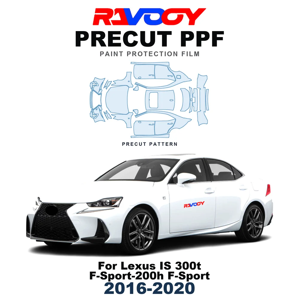 Precut PPF For Lexus IS 300t F-Sport-200h F-Sport 2016-2020 8.5mil TPU Paint Protection Film Hood Bonnet Bumper Headlight Roof