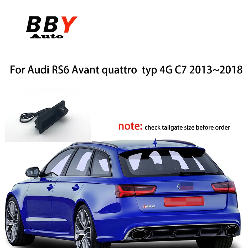 

car rear camera For Audi RS6 Avant quattro C7 typ 4G C7 2013~ 2015 2016 2017 2018 Trunk Handle Vehical backup reversing camera