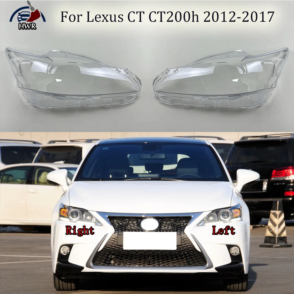 

For Lexus CT CT200h 2012-2017 Headlight Cover Lens Headlamp Lamp Shell Transparent Shade Plexiglass Replace Original Lampshade