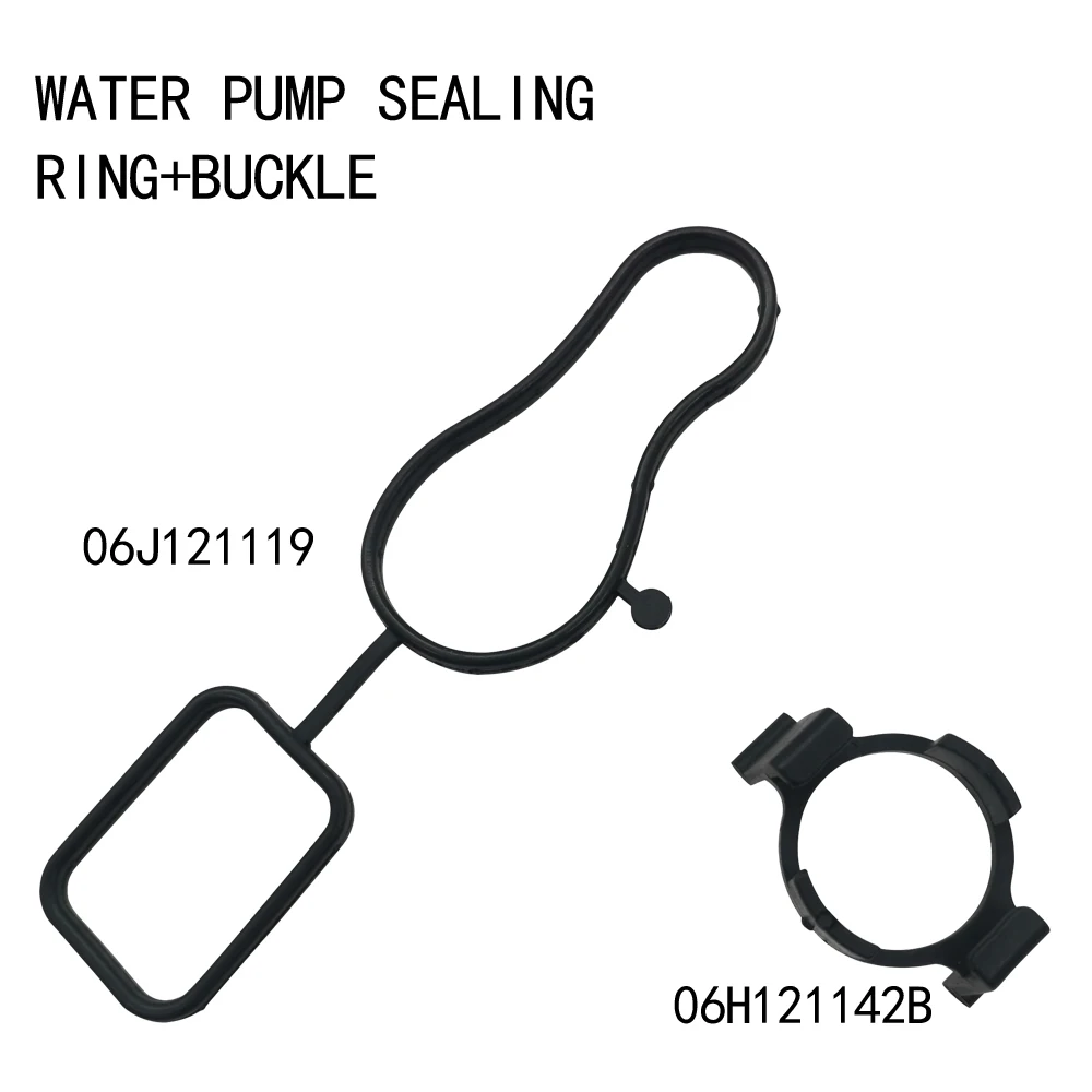 A set Water pump sealing ring+buckle For VW Sagitar Magotan Passat Golf Skoda Superb Octavia Audi A4 S4 A6 06J121119 06H121142B