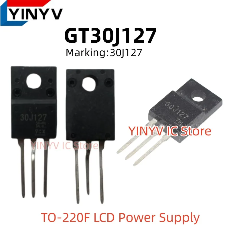 10-50Pcs GT30J127 Marking: 30J127 TO-220F LCD Power Supply Chipset Original New 100% quality