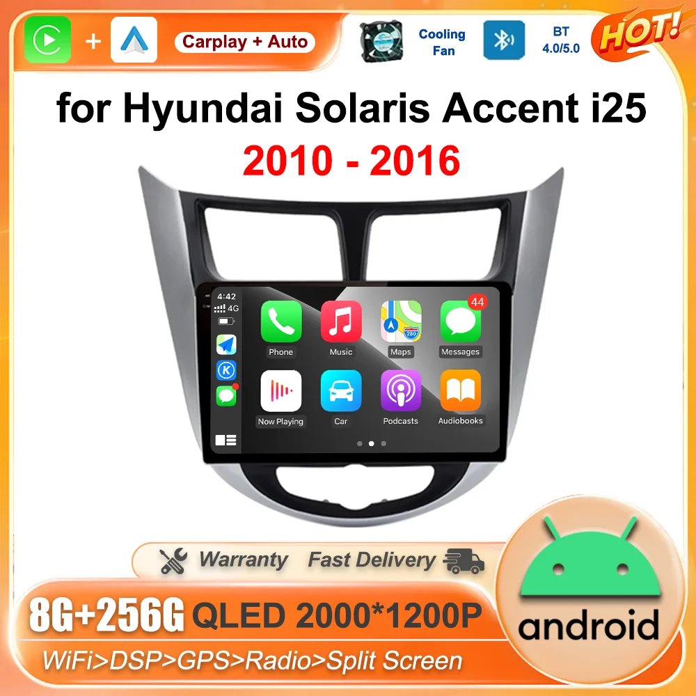 

for Hyundai Solaris Accent i25 2010 - 2016 Android OS GPS Car Radio Multimedia Head Unit Wireless Carplay Bluetooth Audio Player