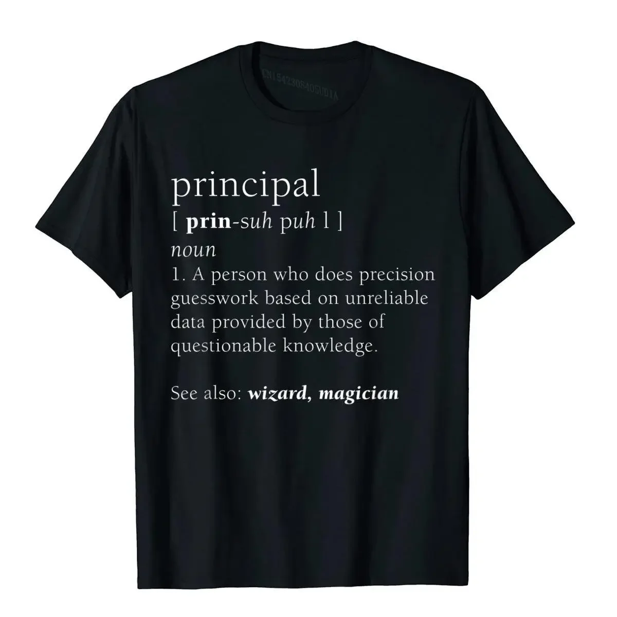 Principal Definition Funny Cute Back To School Gift T-Shirt Top T-Shirts Printed On Prevailing Cotton Tees Funny For Men