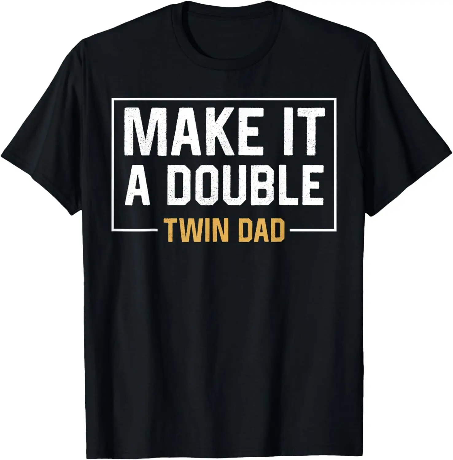 

Футболка Make It A Double Twin Dad Забавная футболка ко Дню отца