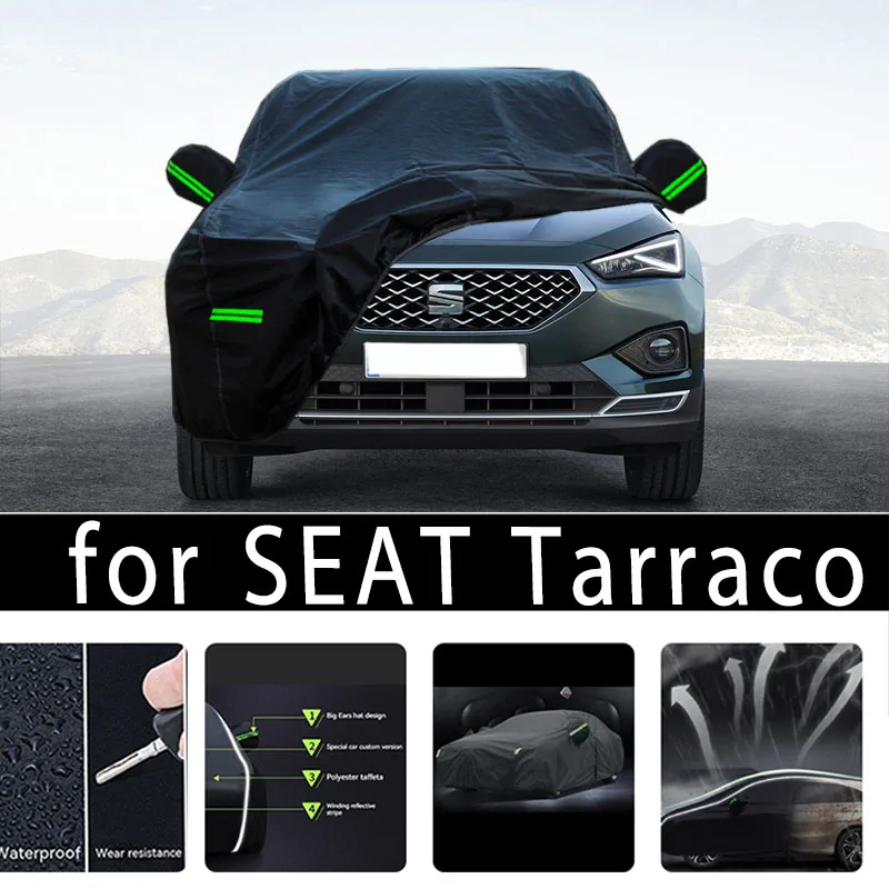 For SEAT Tarraco Outdoor Protection Full Car Covers Snow Cover Sunshade Waterproof Dustproof Exterior Car accessories