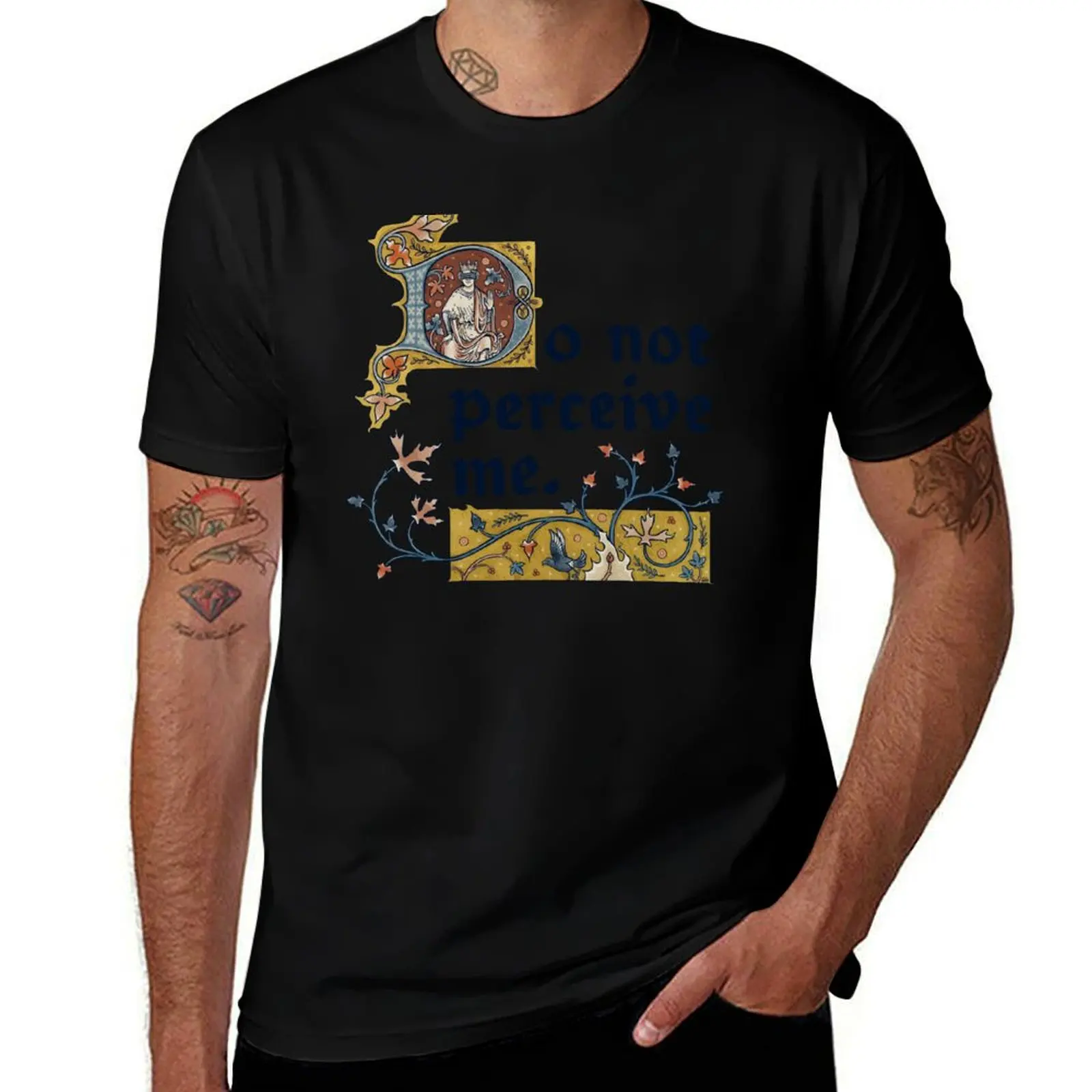 Do Not Perceive Me Medieval Illumination T-Shirt clothes Blouse custom t-shirts anime shirts men