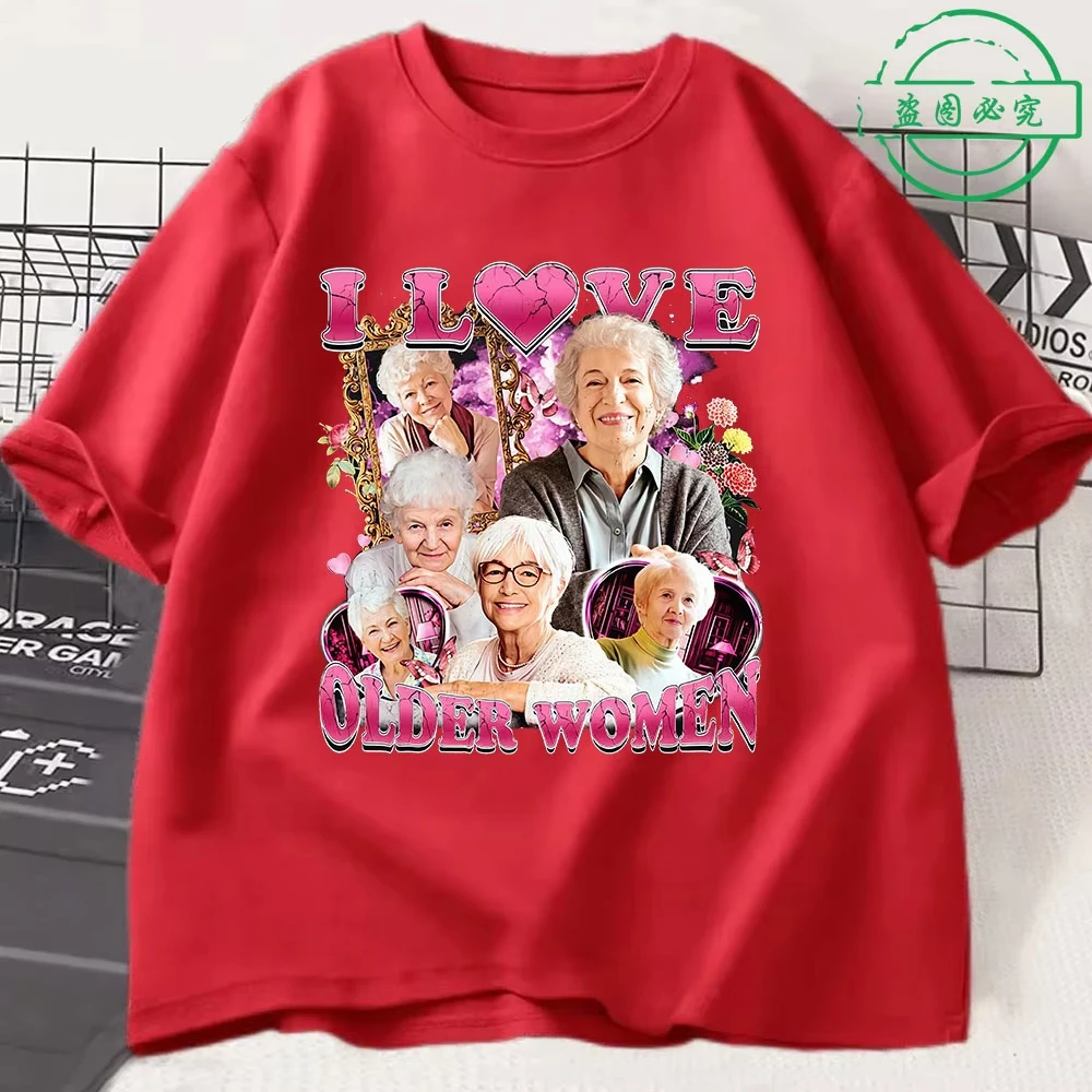 I Love Older Women Funny Meme Men's Shirt Harajuku Pattern T-shirt unisex short sleeved women's streetwear T-shirt
