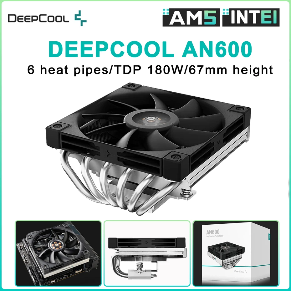 

DEEPCOOL AN600 6 Heat Pipe CPU Cooler 4Pin PWM Fan Push-down Ultra-thin ITX All-in-one Radiator For LGA1700 115X 1200 AM4 AM5