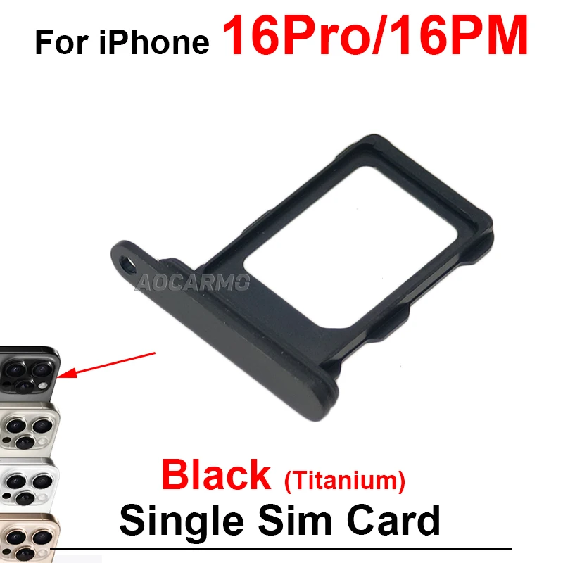 For iPhone 16Pro Max 16 Pro Dual Single SIM Card Sim Tray Holder Slot Black Natural Desert White Titanium Replacement Parts