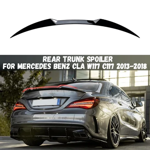 Rear Trunk Lip Wing Tail Roof Spoiler For Mercedes Benz CLA Class W117 C117 CLA 200 250 260 CLA45 Sedan 2013-2018