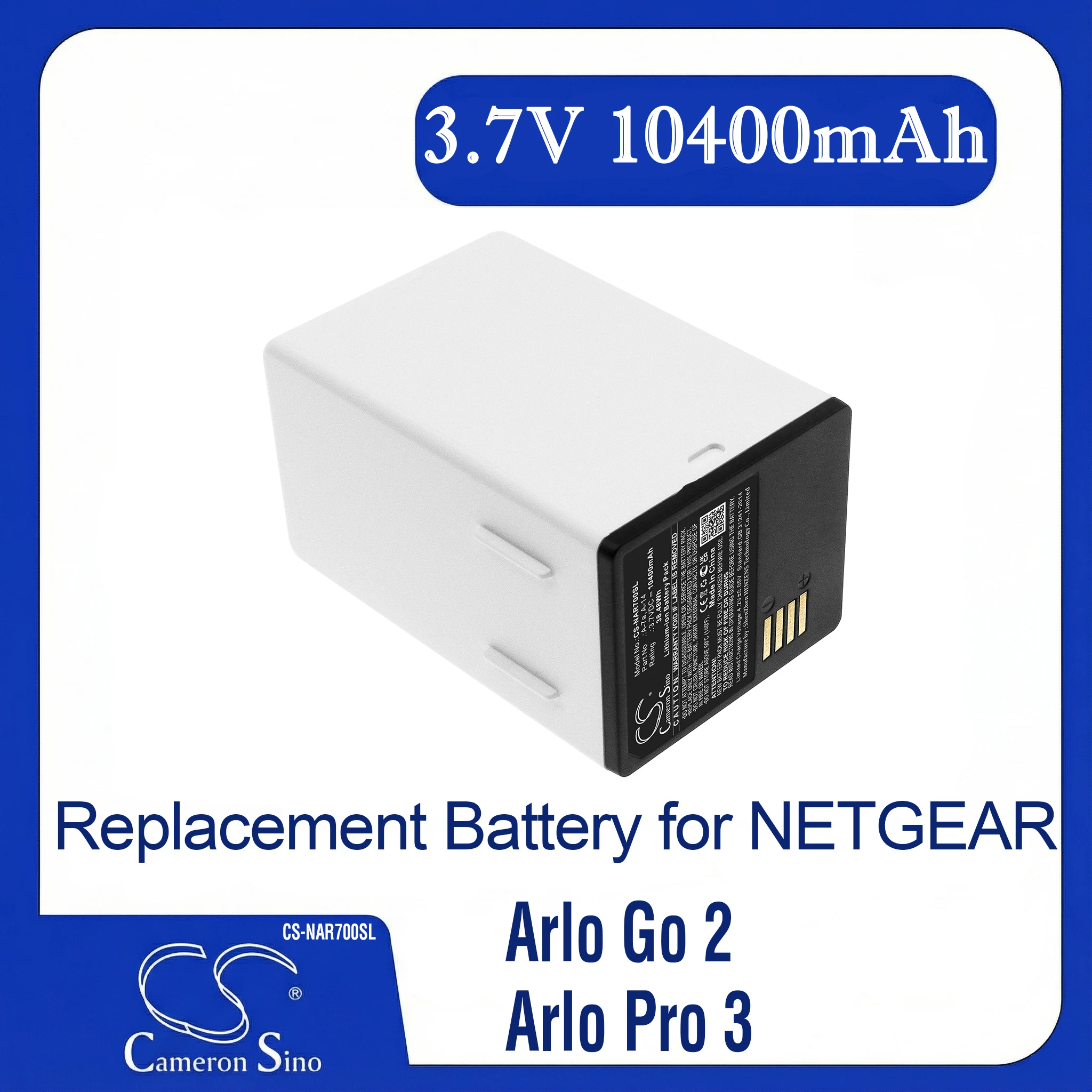 CS Replacement Battery for Arlo Pro 3,Pro 4,FB1001,Go 2,VML2030,Ultra 2,Pro 4 XL HDR,VMA5400,VMC50 PN:A-7a 10400mAh / 38.48Wh