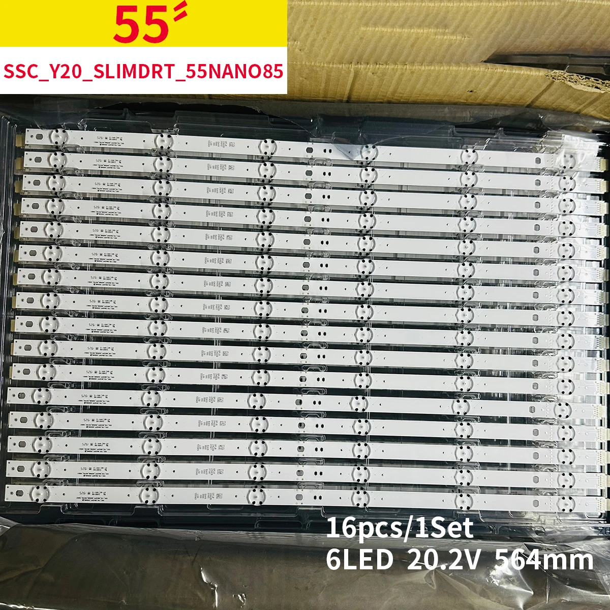 

16pcs LED bar For 55" TV SSC_Y20_SLIMDRT_55NANO85 564mm