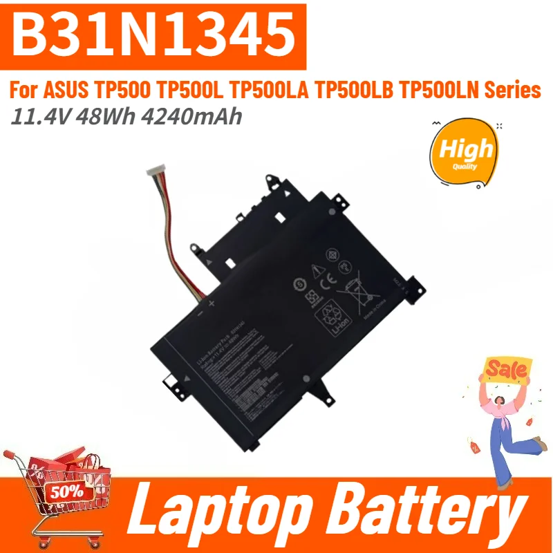 

B31N1345 High Quality Laptop Battery 11.4V 48Wh 4240mAh For ASUS TP500LB TP500LN TP500 TP500L TP500LA Series Replacement Battery