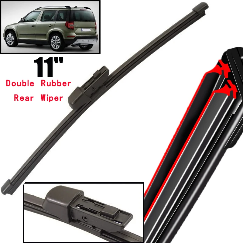 

Car Wiper 11" Rear Wiper Blade For Skoda Yeti 2009 - 2017 Windshield Windscreen Clean Tailgate Window Car Rain Brush