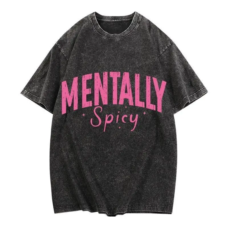 

Vintage Oversized T-shirt Mentally Spicy Slogan Top, Washed Graphic Streetwear Y2K E-Girl Punk T-shirt for Women Men