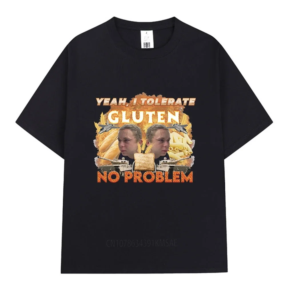 Yeah I Tolerate Gluten No Problem Graphic T-Shirt Gluten Intolerant Short Sleeve T-shirts  Cotton Casual Oversized T Shirts