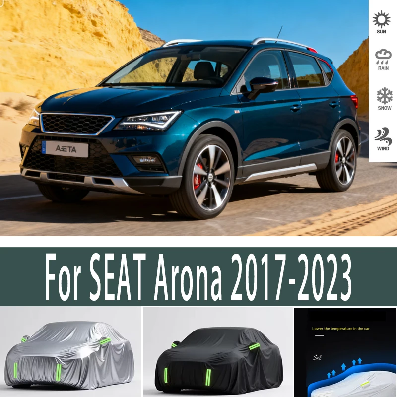 

For SEAT Arona 2017-2023 Outdoor Protection Full Car Covers Snow Cover Sunshade Waterproof Dustproof Exterior Car accessories