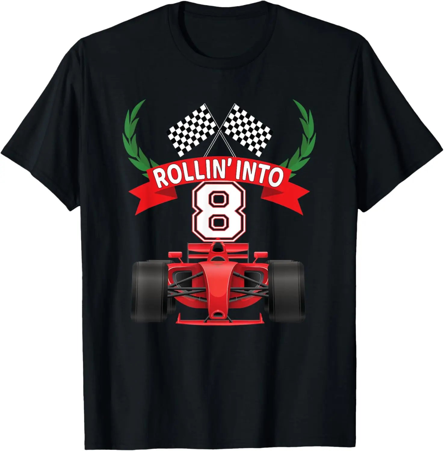 Rollin into 8 Years Old Racing Car Boys 8th Birthday Party T-Shirt