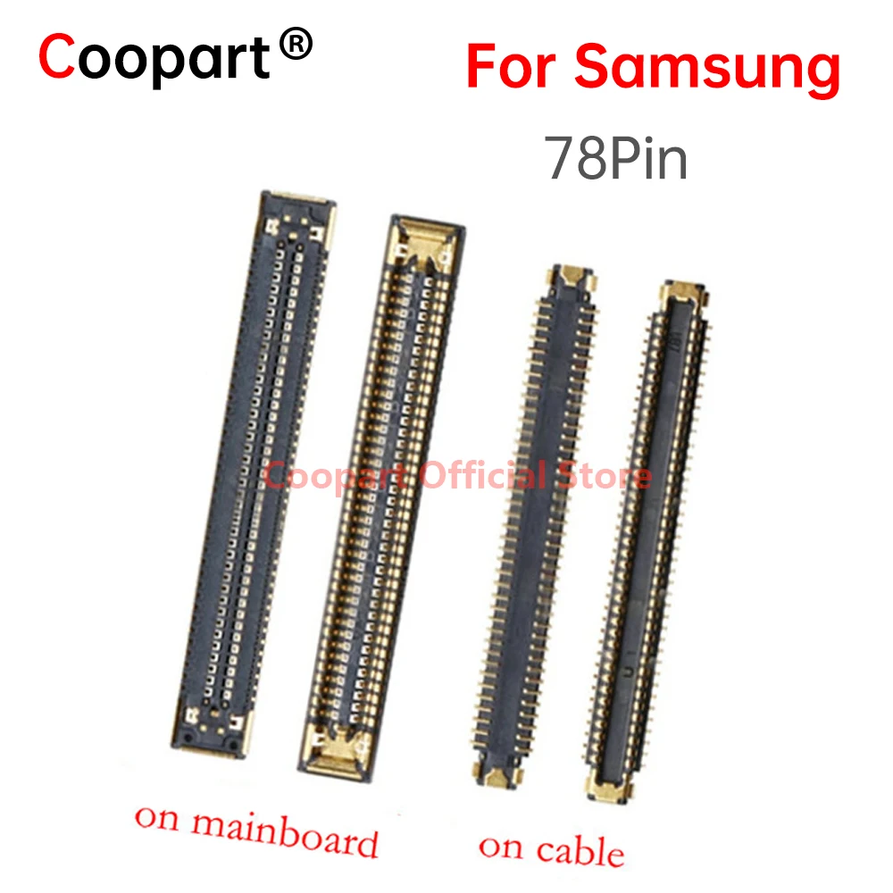 2pcs/lot Coopart New LCD display FPC Connector Port Plug for Samsung Galaxy A12 A125 A125F A125F/DS A72 A725F 78PIN