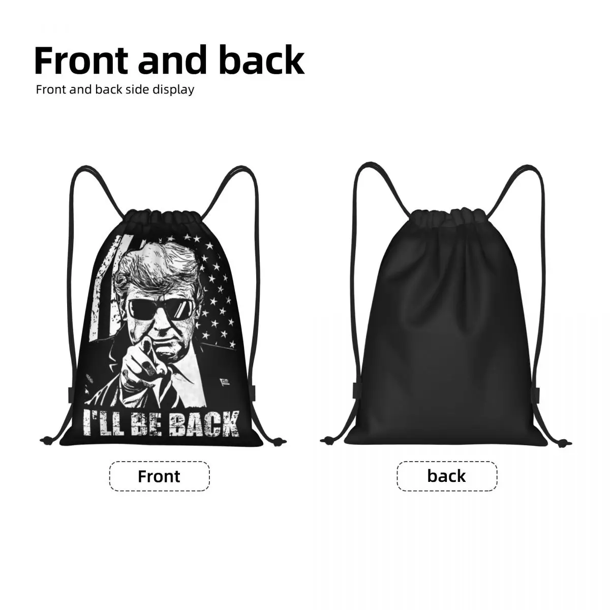 Trump 2024 I'll Be Back Drawstring Bag Women Men Foldable Gym Sports Sackpack Shopping Backpacks