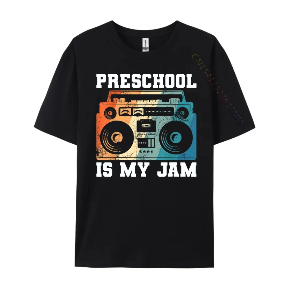 Funny Teacher Preschool Is My Jam Retro Boombox School Sports T Shirt Men Summer  Men's Shirts