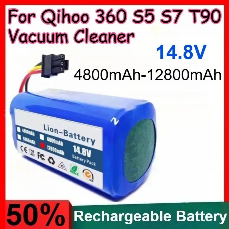 18650 14.8V Lithium Battery Pack 4800mAh-12800mAh Capacity for Qihoo 360 S5 S7 T90 Vacuum Cleaner Batteries Rechargeable