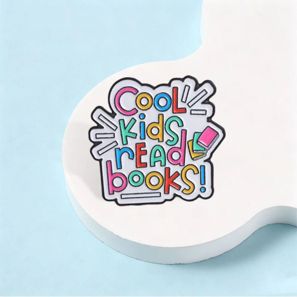"Cool Kids Read Books"Reading Quote Enamel Pin Brooch Letter Lapel Pins Backpack Badge DIY Craft Accessory Book Lover Decoration