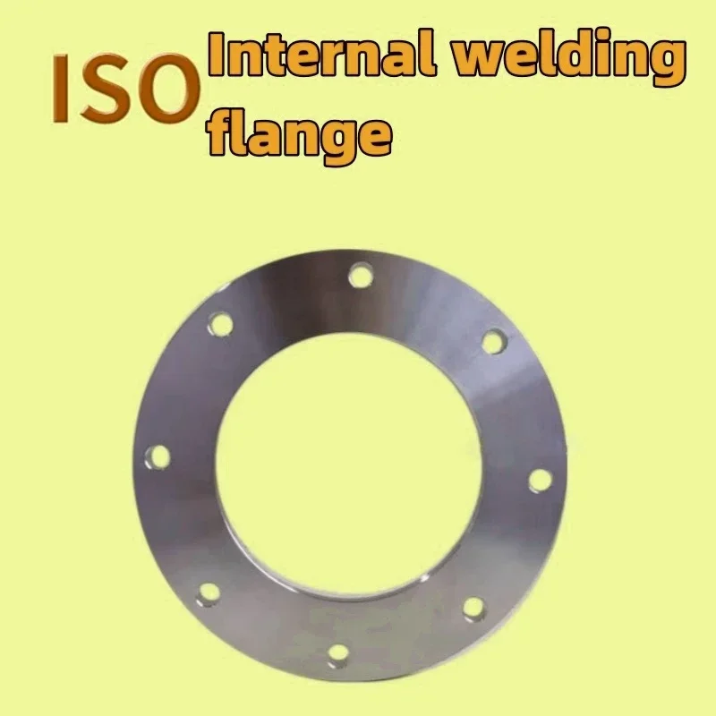 

ISO-F high vacuum internal welding fixed flange, ISO63-250, vacuum pipe fittings, groove fixed flange, 304 ss，customizable.