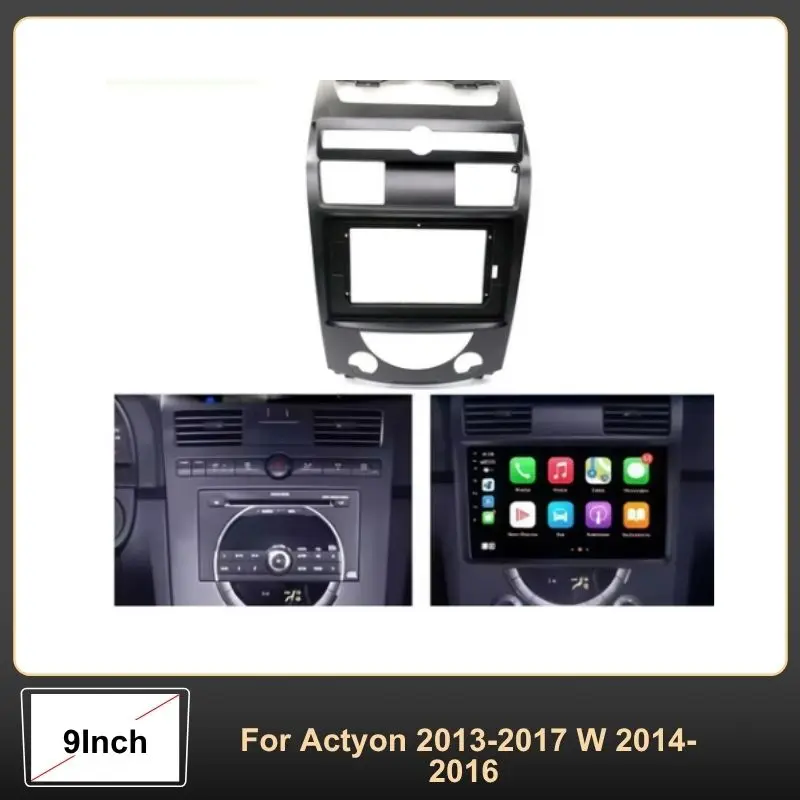 

Car dashboard frame For Actyon 2013-2017 W 2014-2016 Radio Fascias Panel headunit screen For SsangYong Rexton 2006-2012