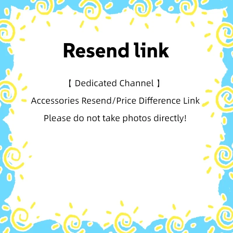 

【Выделенный канал 】 Повторная отправка аксессуаров/ссылка на разницу в цене | Пожалуйста, не фотографировать напрямую!