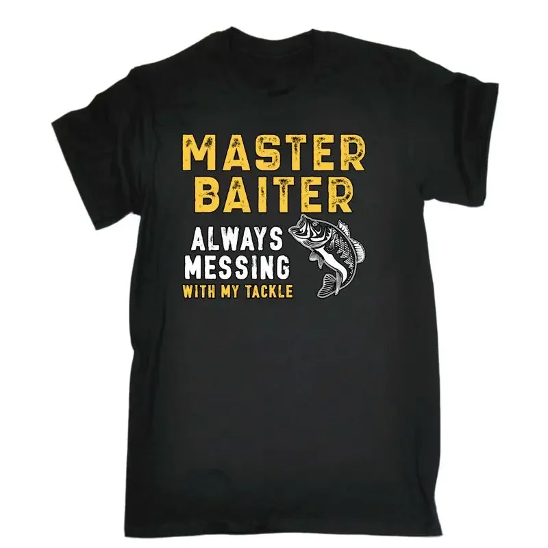 Master Baiter Messing With My Tackle V2 Mens Funny T Shirt