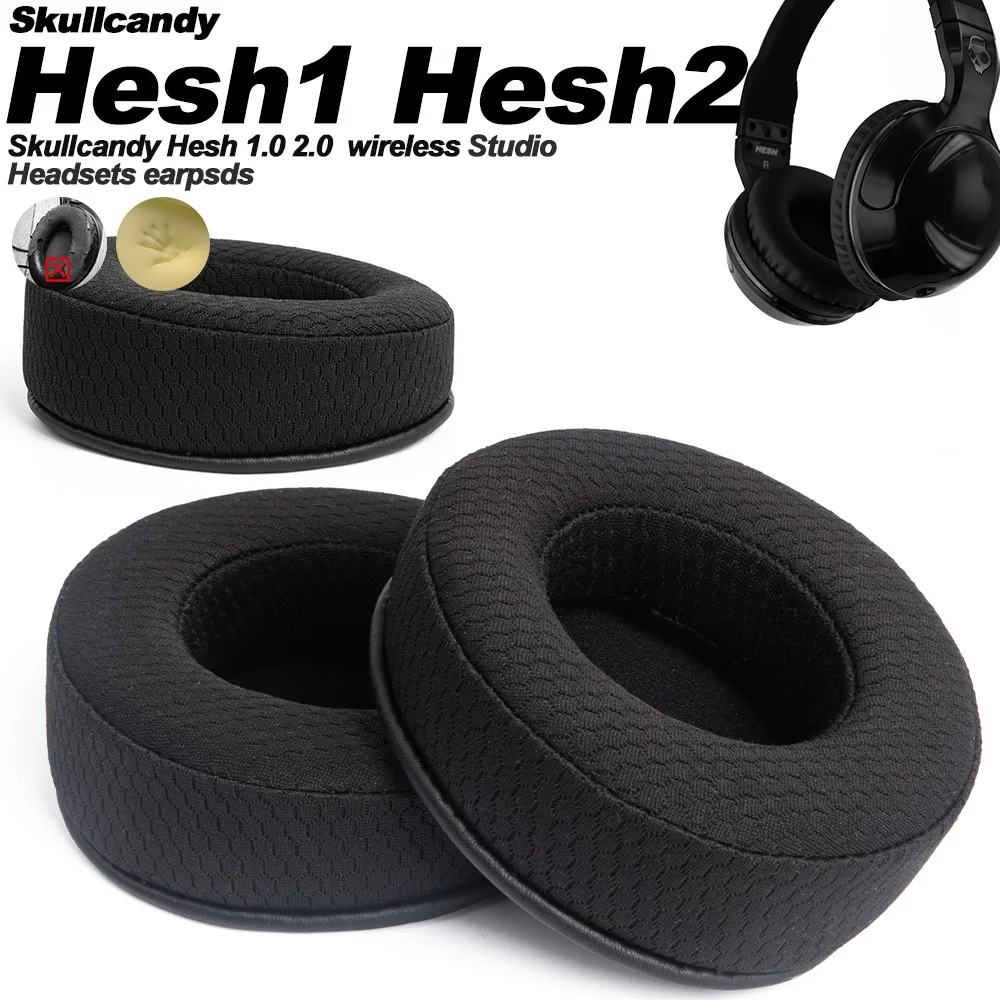 

Skullcandy Hesh 1,0 2,0 беспроводные подушечки для наушников, сменные подушечки для наушников, сетчатая ткань, чехлы с эффектом памяти, мягкий протеин