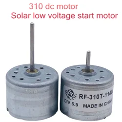 1PCS 310 DC Motor,5.9V Solar Low Voltage Start Motor DIY,22mm,10mm Shaft Length RF-310T-11400