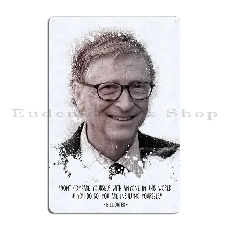 The Legendary Bill Gates Metal Plaque Poster Pub Customized Wall Cave Personalized Bar Tin Sign Poster