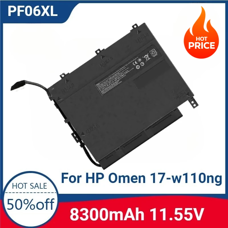 

For PF06XL 11.55V 8300mAh High-quality Laptop Battery for HP Omen 17-w110ng HSTNN-DB7M 852801-2C1 853294-850 853294-855 PF06XL