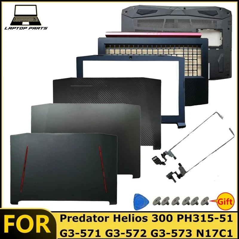 New For Predator Helios 300 PH315-51 G3-571 G3-572 G3-573 N17C1 Laptop LCD Back Cover Bezel Palmrest Bottom Case Hinge Assembly