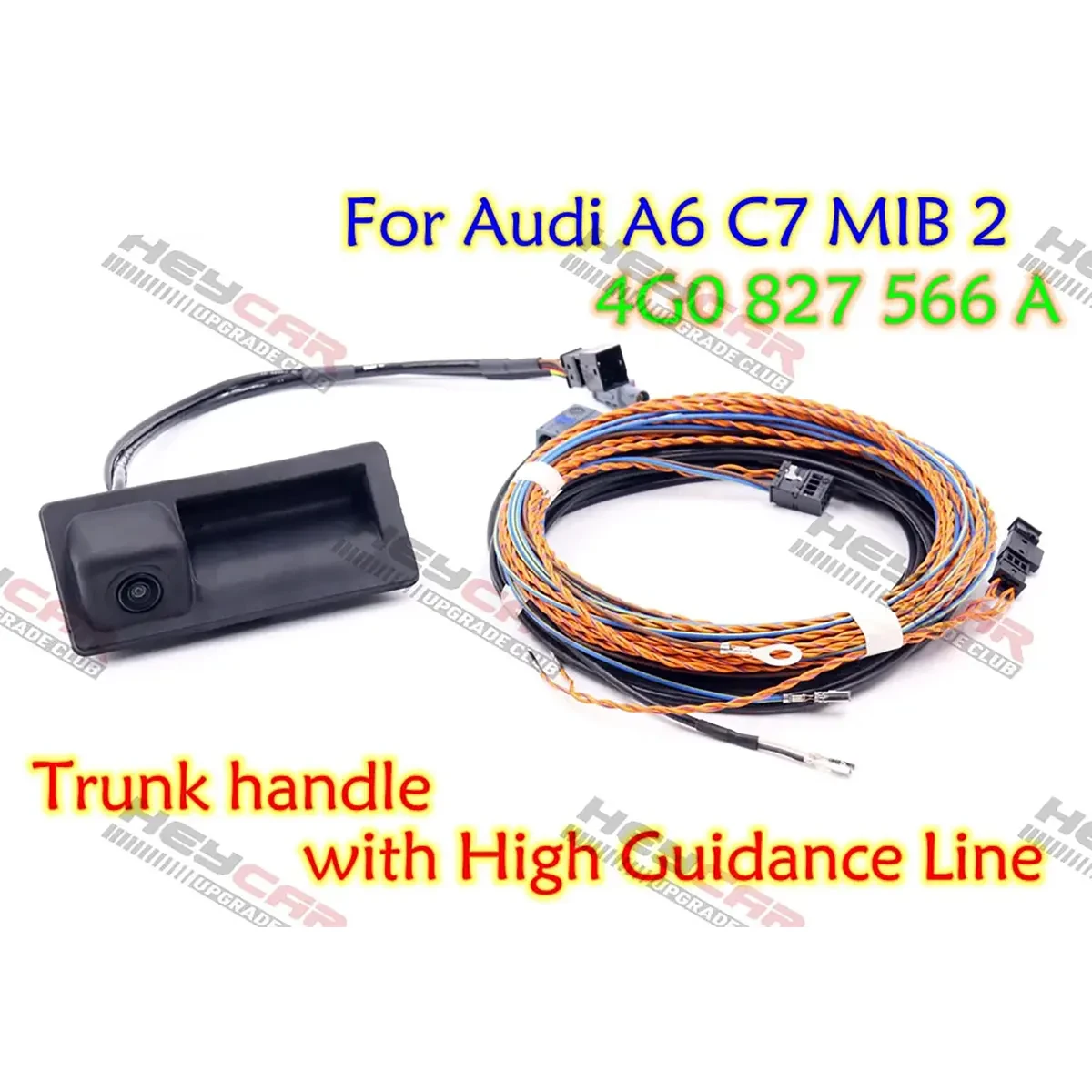 For Audi A6 C7 MIB 2 UNIT 4G0 827 566 A  Rear View Camera Trunk Handle With High Guidance Line Wiring Harness  4G0827566A