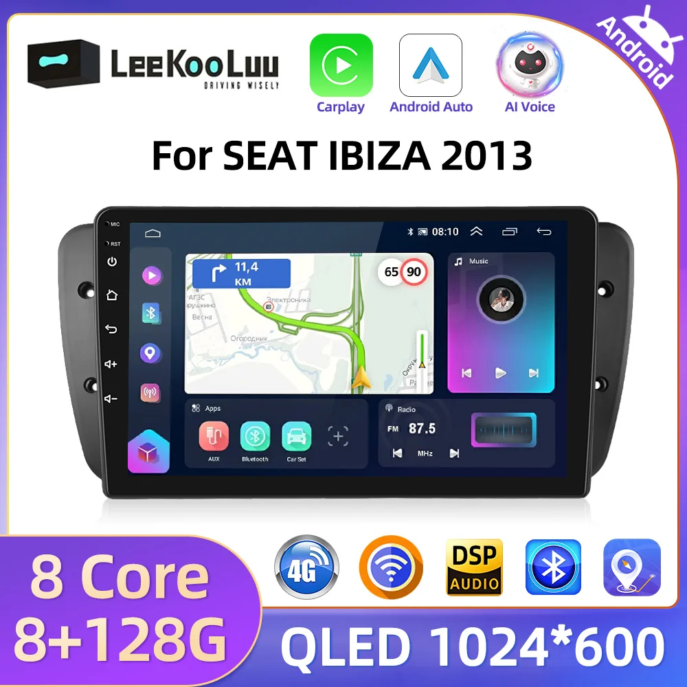 LeeKooLuu CarPlay Android Car Radio For SEAT IBIZA 2013 Auto Multimedia Video Player GPS Navi Srereo 2Din Autoradio 4G Wifi DSP