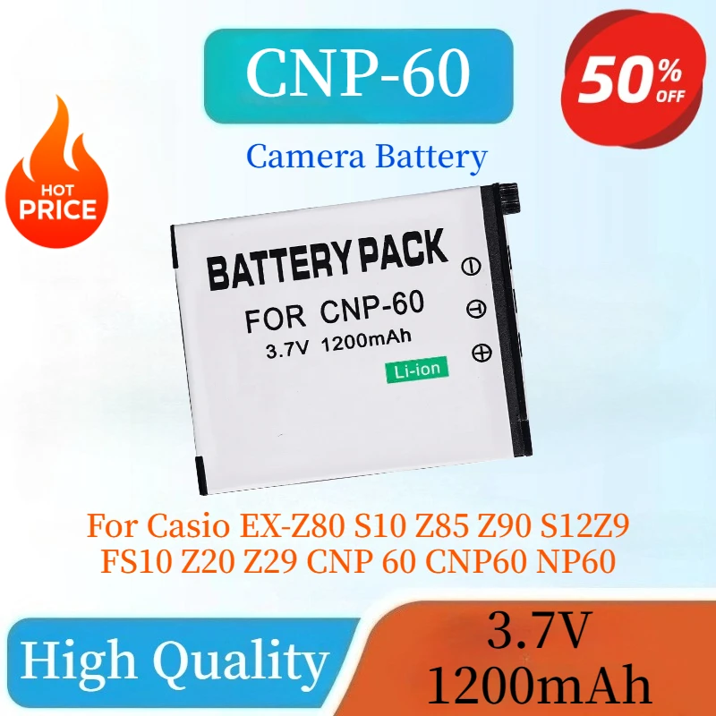 

High Quality Replacement Camera Battery CNP-60 3.7V 1200mAh For Casio EX-Z80 S10 Z85 Z90 S12Z9 FS10 Z20 Z29 CNP 60 CNP60 NP60