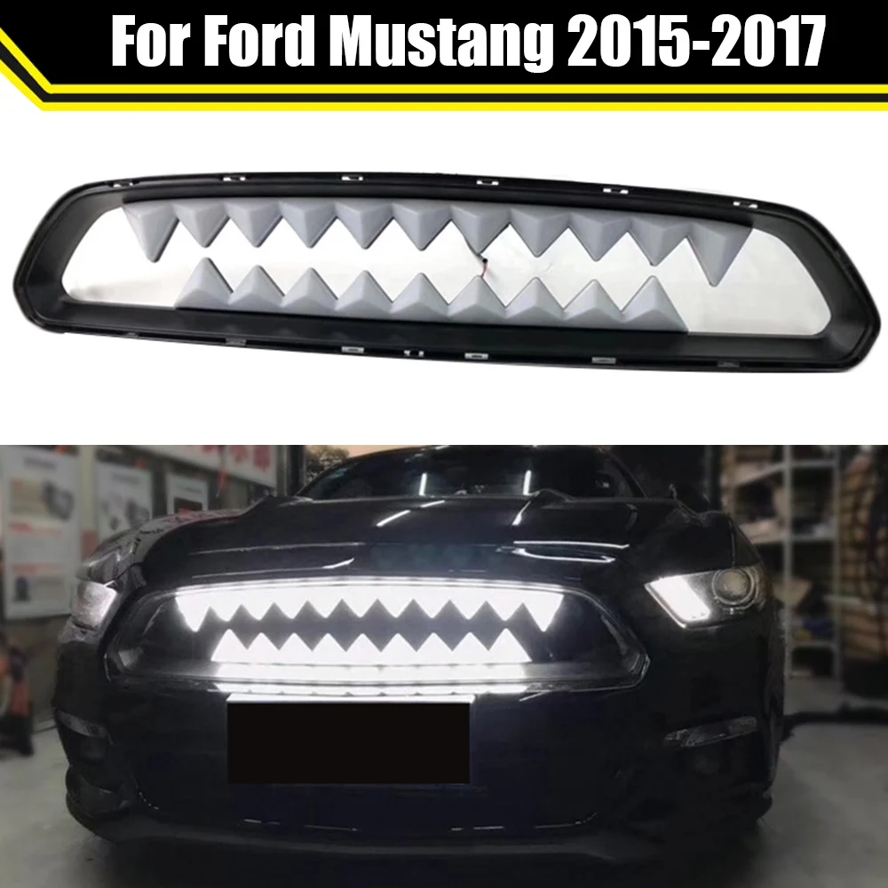 

Teeth Upper Grille With LED Light Grill For Ford Mustang 2015-2017 Racing Grills Car Inlet Guard Grid Front Bumper Cover Trim