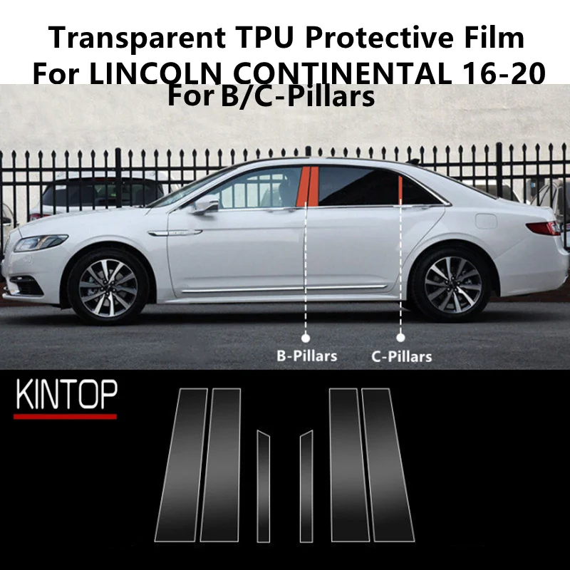 For LINCOLN CONTINENTAL 16-20 A/B/C-Pillars Transparent TPU Protective Film Anti-scratch Repair Film Accessories Refit