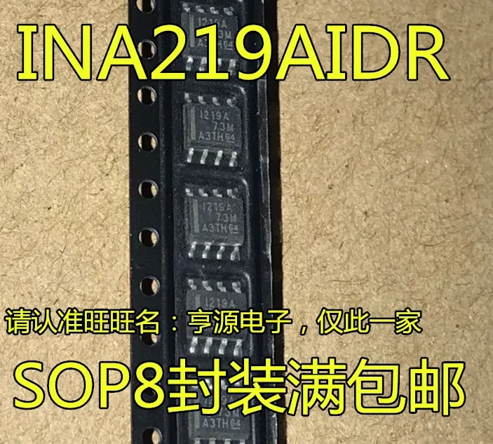 INA219AIDR SOP8  I219A 1219A INA219AIDCNR A219 SOT23-8