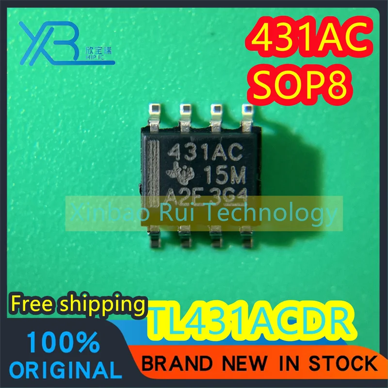 

(10/100pieces) TL431ACDR TL431AC 431AC SMD SOP8 LCD power chip New original Electronics spot Free shipping