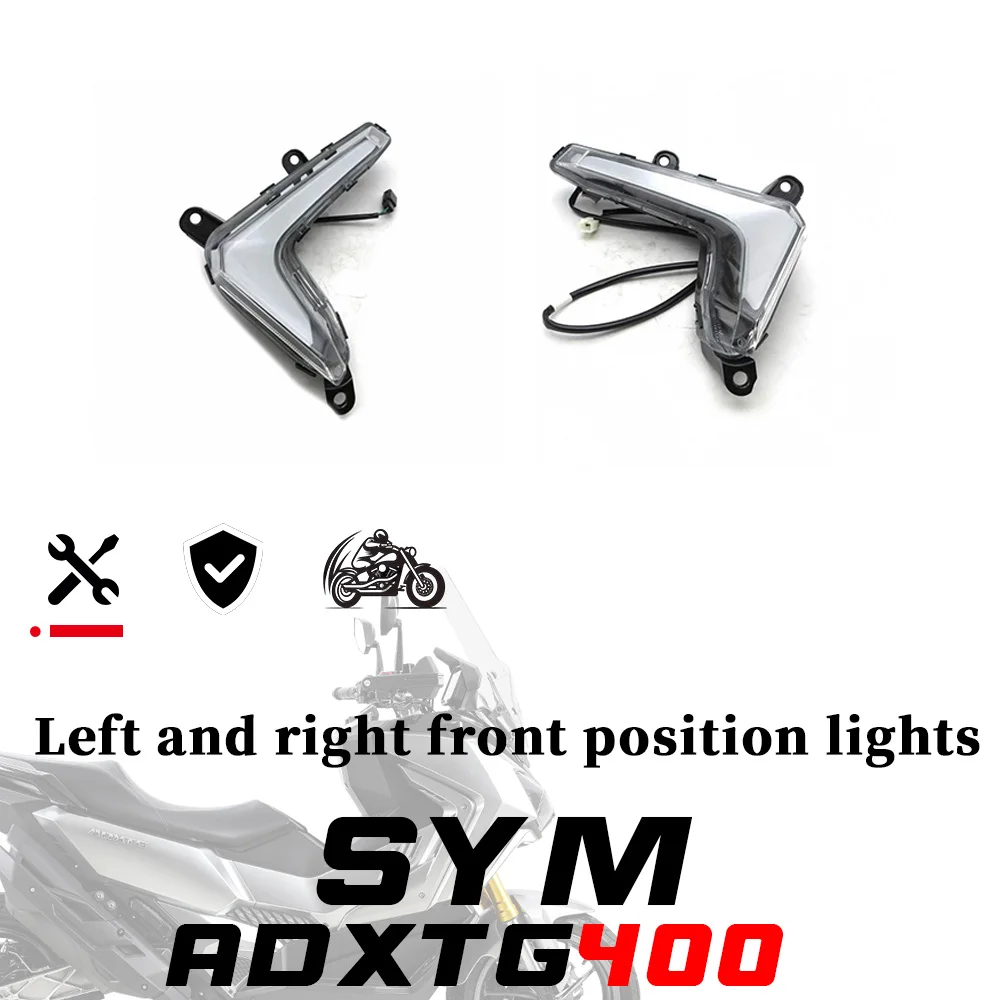 Left and right front position lights SYM ADXTG 400 daytime running lights and driving light assembly 400 ATXTG adxtg 400