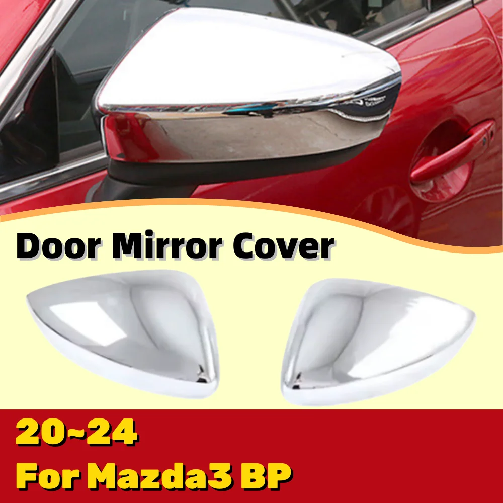 

Door Mirror Cover For Mazda3 BP 2020 2021 2022 2023 2024 Car Modification Accessory Decoration Exterior Scratch Protective